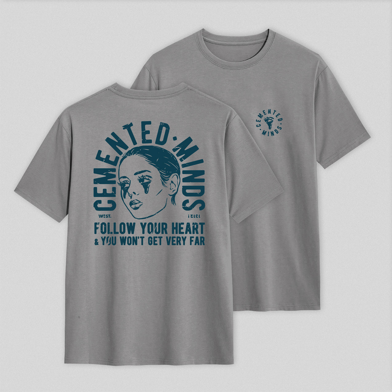 (PRECOMMANDE) T-Shirt - Cemented Minds - Follow Your Heart