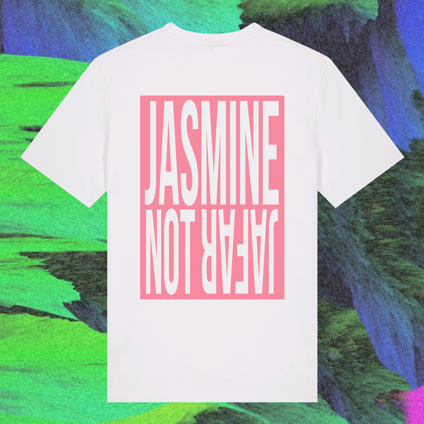 T-Shirt - Jasmine Not Jafar - Dance Like Nobody's Watching - Rose